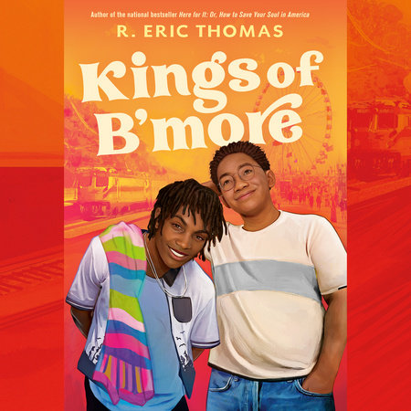 Kings of B'more by R. Eric Thomas