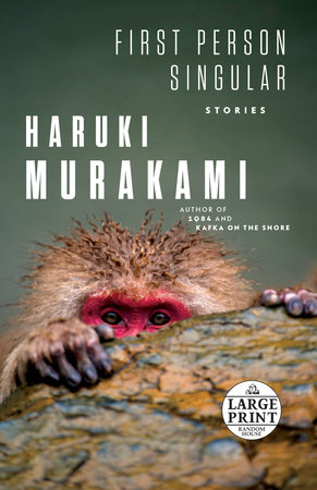 First Person Singular by Haruki Murakami