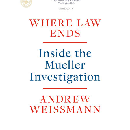 Where Law Ends by Andrew Weissmann