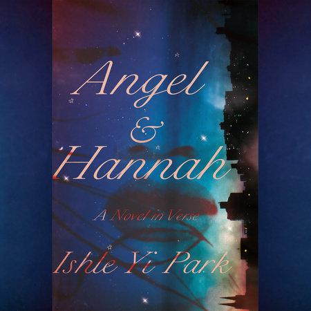Angel & Hannah by Ishle Yi Park