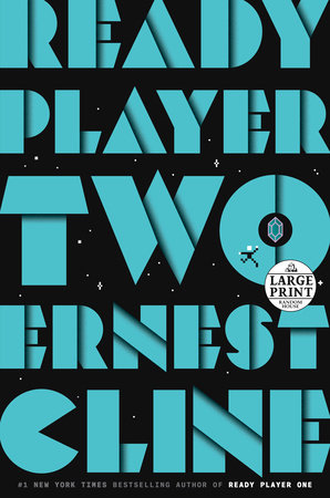 Ready Player Two by Ernest Cline: 9781524761349