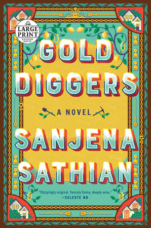 Gold Diggers by Sanjena Sathian