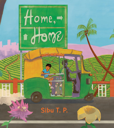 Home, Home by Sibu T. P.