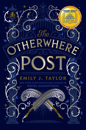 The Otherwhere Post (A Good Morning America YA Book Club Pick) by Emily J. Taylor