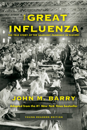 The Great Influenza by John M. Barry