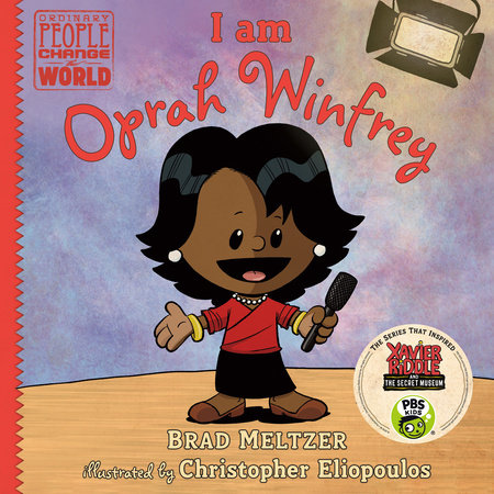 I am Oprah Winfrey by Brad Meltzer