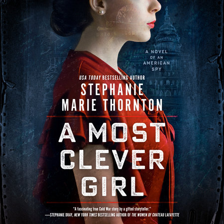 A Most Clever Girl by Stephanie Marie Thornton
