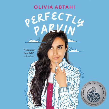 Perfectly Parvin by Olivia Abtahi