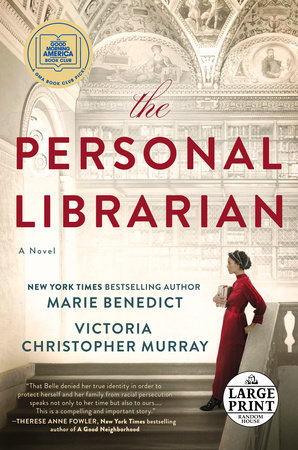 The Personal Librarian: A GMA Book Club Pick by Marie Benedict and Victoria Christopher Murray