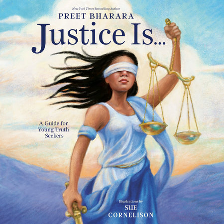 Justice Is... by Preet Bharara