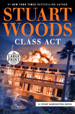Class Act by Stuart Woods