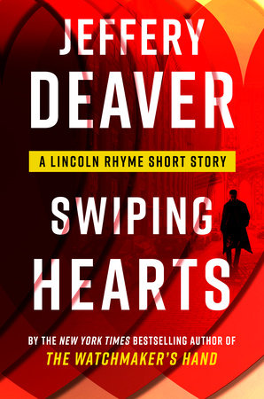 Swiping Hearts by Jeffery Deaver