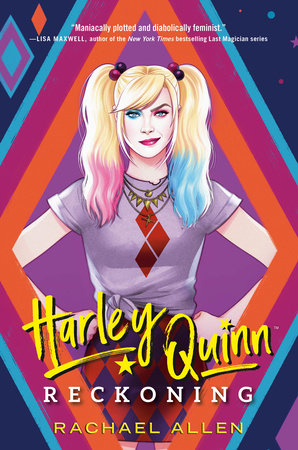 Harley Quinn: Reckoning by Rachael Allen