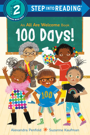 100 Days! (An All Are Welcome Early Reader) by Alexandra Penfold