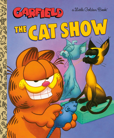 The Cat Show (Garfield) by Golden Books