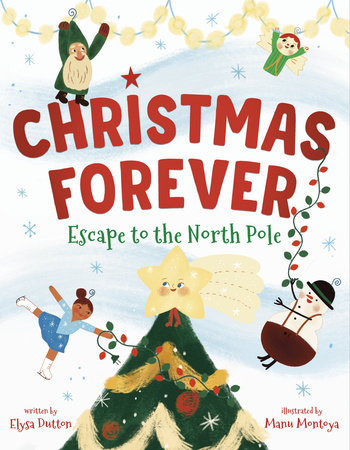 Christmas Forever by Elysa Dutton