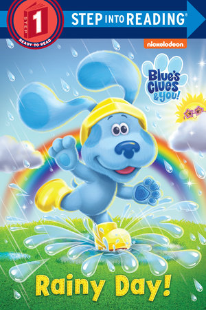Rainy Day! (Blue's Clues & You) by Mary Man-Kong