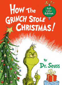 How the Grinch Stole Christmas! Full Color Edition