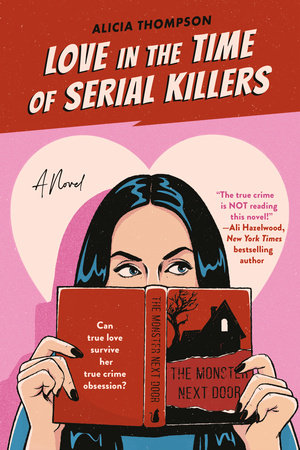 Love in the Time of Serial Killers Book Cover Picture