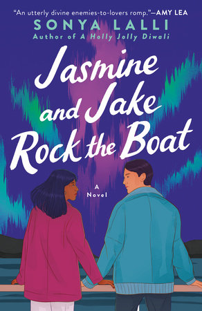 Jasmine and Jake Rock the Boat by Sonya Lalli