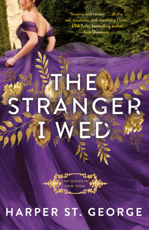 The Stranger I Wed by Harper St. George