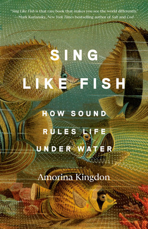Sing Like Fish by Amorina Kingdon