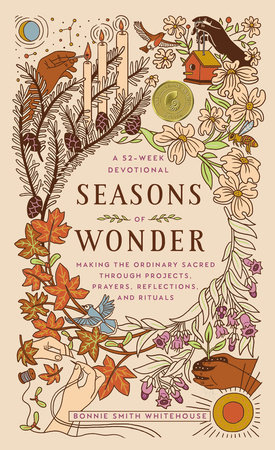 Seasons of Wonder by Bonnie Smith Whitehouse