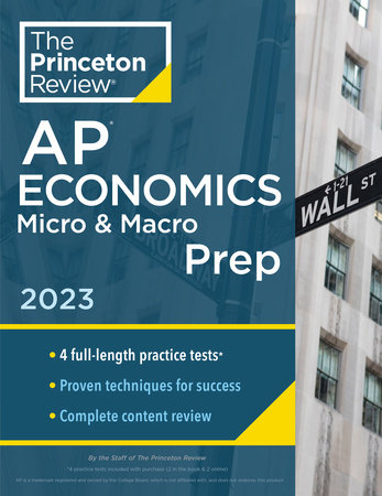 Princeton Review AP Economics Micro & Macro Prep, 2023 by The Princeton Review