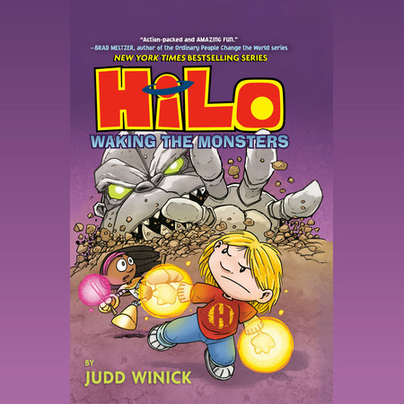Hilo Book 4: Waking the Monsters by Judd Winick