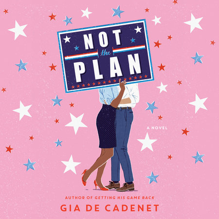 Not the Plan by Gia De Cadenet