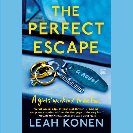 The Perfect Escape by Leah Konen