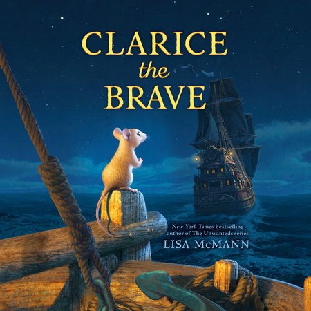 Clarice the Brave by Lisa McMann