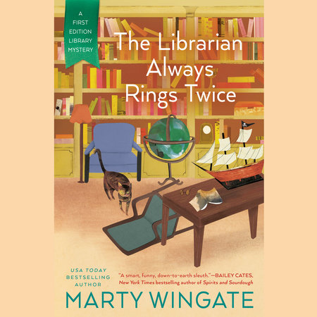 The Librarian Always Rings Twice by Marty Wingate