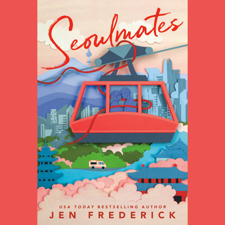 Seoulmates by Jen Frederick