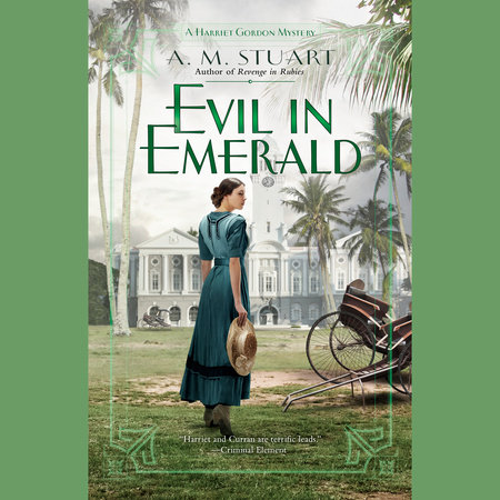 Evil in Emerald by A. M. Stuart