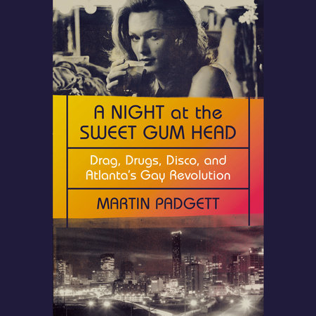 A Night at the Sweet Gum Head by Martin Padgett