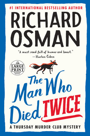 The Man Who Died Twice by Richard Osman