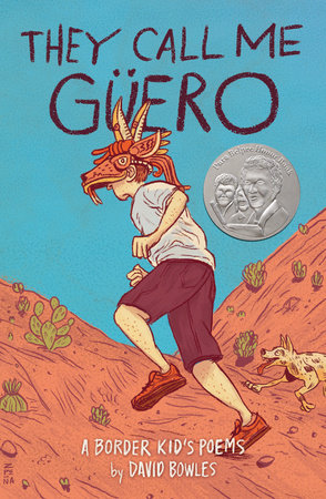 They Call Me Güero by David Bowles