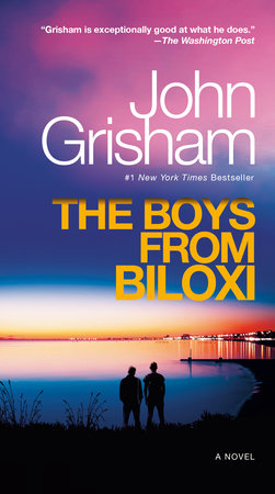 The Boys from Biloxi by John Grisham