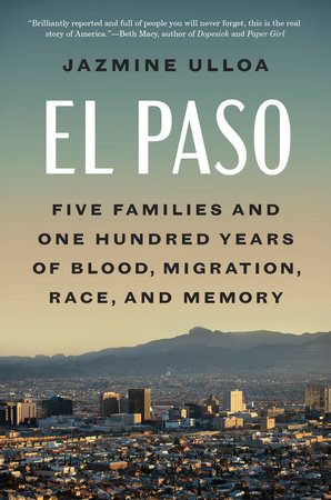 El Paso by Jazmine Ulloa