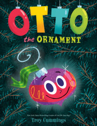 Otto the Ornament