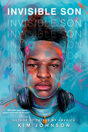 Invisible Son by Kim Johnson 