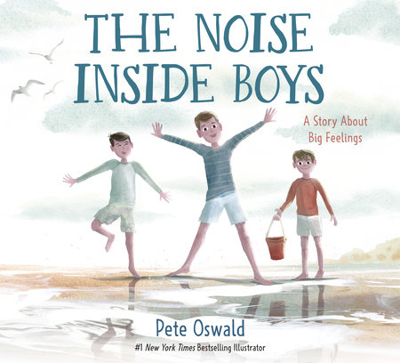 The Noise Inside Boys by Pete Oswald