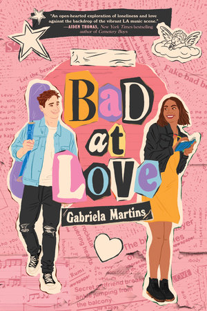Bad at Love by Gabriela Martins