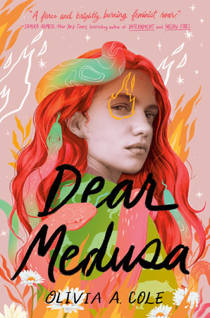 Dear Medusa by Olivia A. Cole
