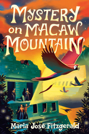 Mystery on Macaw Mountain by María José Fitzgerald
