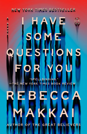 I Have Some Questions for You Book Cover Picture