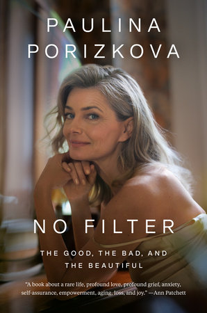 No Filter by Paulina Porizkova