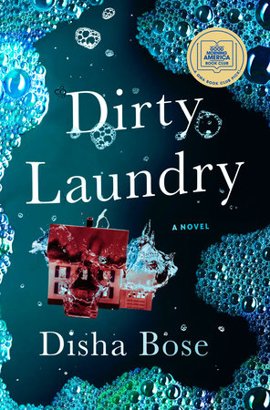 Dirty Laundry by Disha Bose