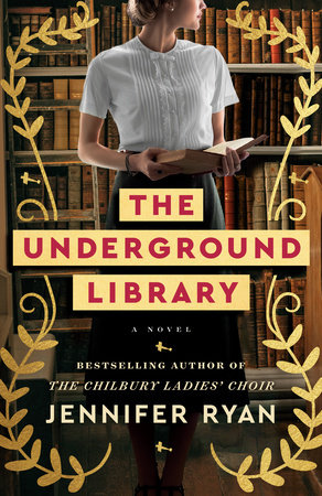 The Underground Library by Jennifer Ryan